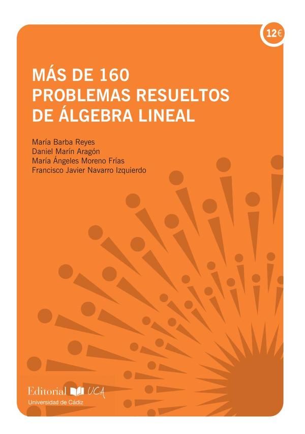 Más de 160 problemas de Álgebra lineal