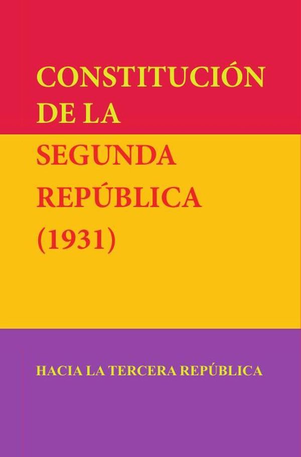 Constitución de la Segunda República 1931