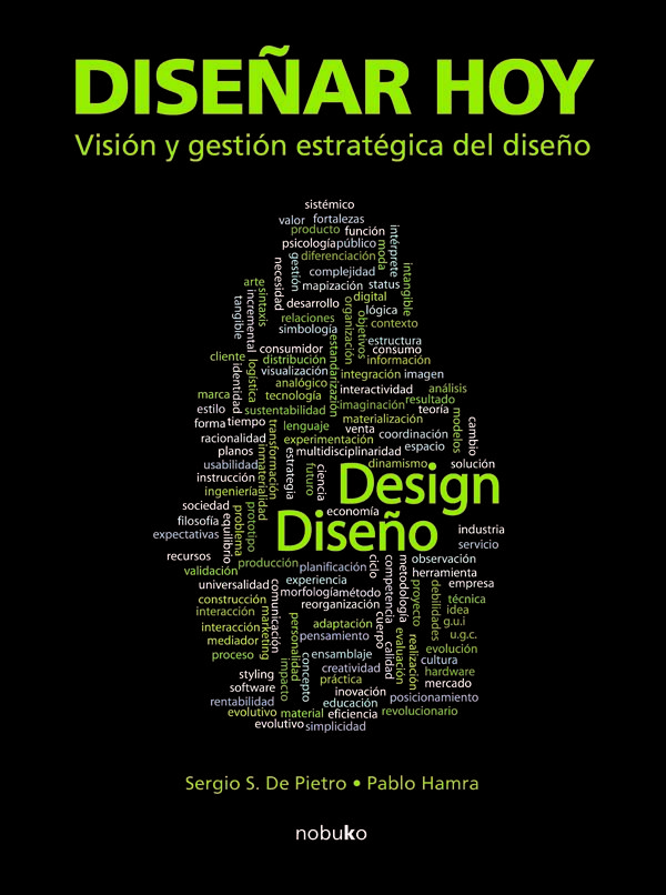 Diseñar hoy. Visión y gestión estratégica del diseño