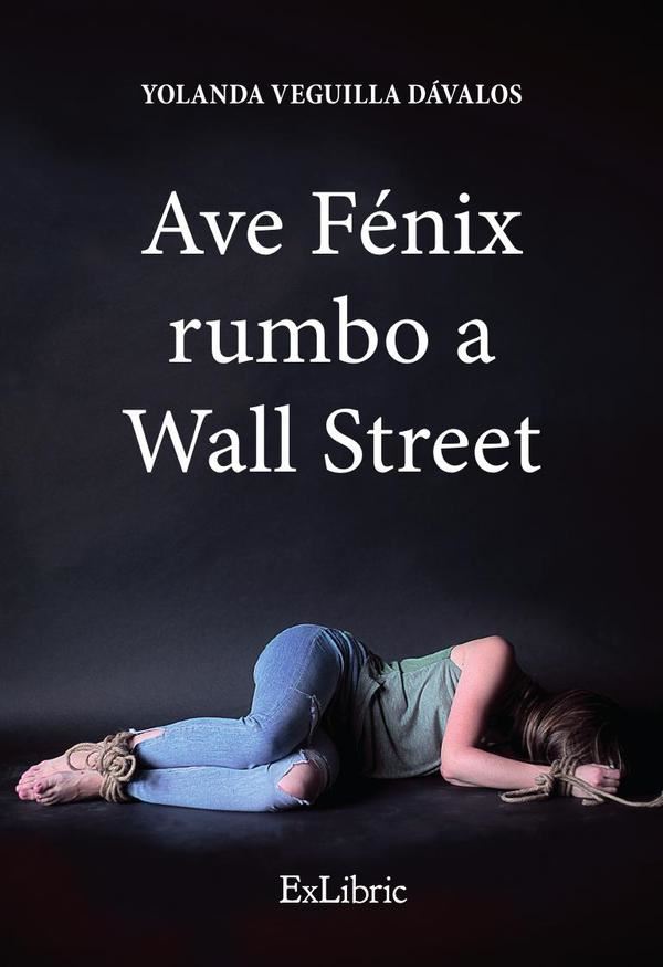 Ave Fénix rumbo a Wall Street