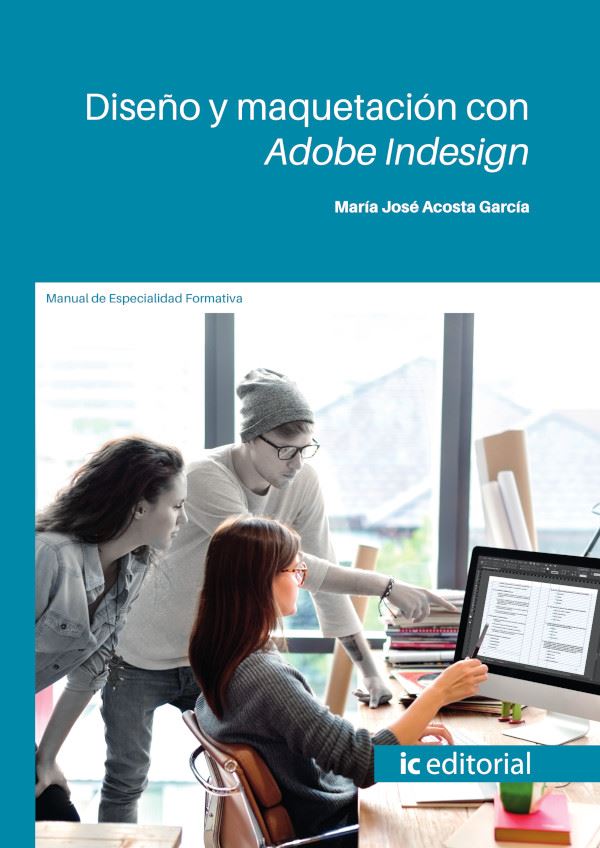 Diseño y maquetación con Adobe Indesign