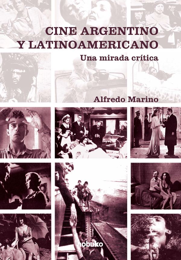 Cine Argentino y Latinoamericano. Una mirada