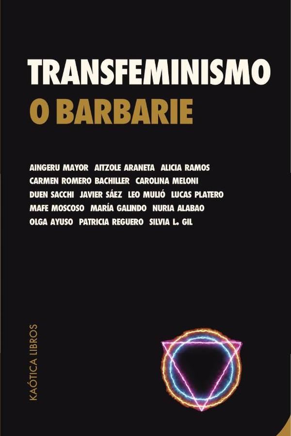 Transfeminismo o barbarie