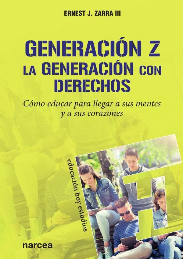 Generación Z. La generación con derechos