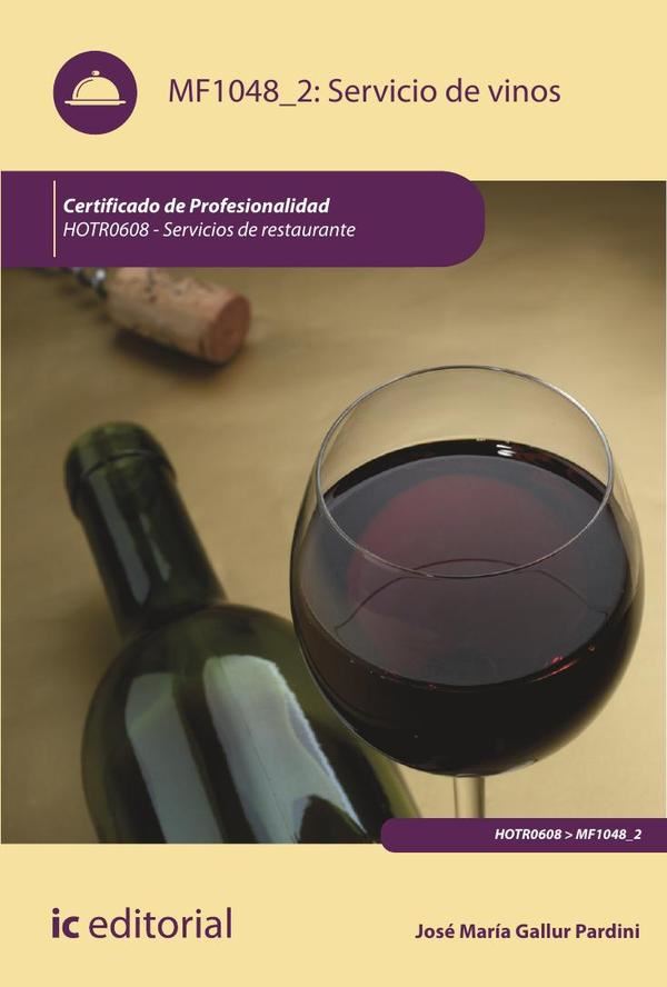 Servicio de vinos. HOTR0608 – Servicios de Restaurante