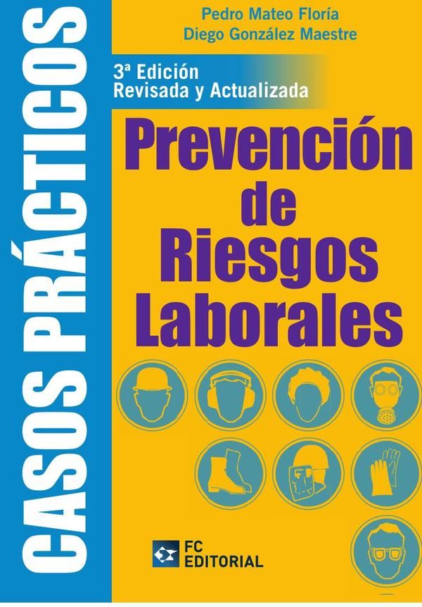 Casos prácticos en Prevención de Riesgos Laborales