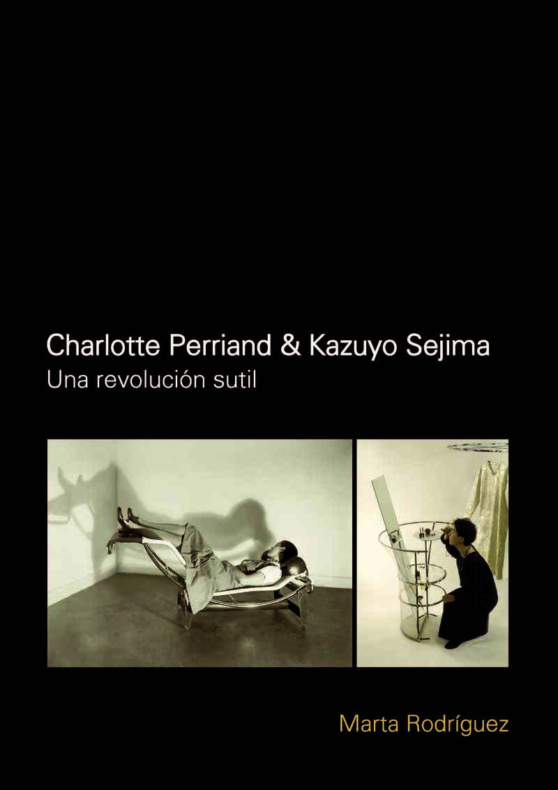 Charlotte Perriand & Kazuyo Sejima