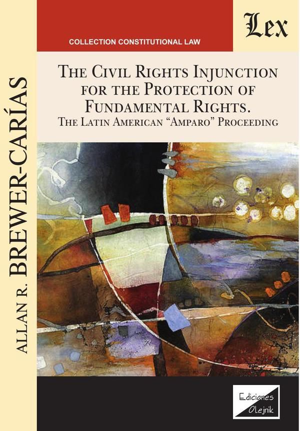 Civil rights injunction for the protection of fundamental