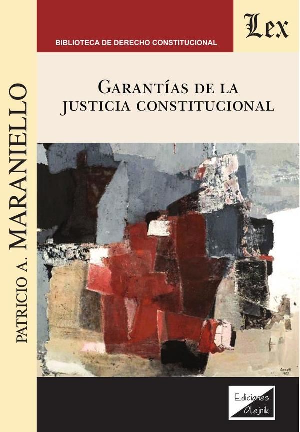 Garantías de la justicia constitucional