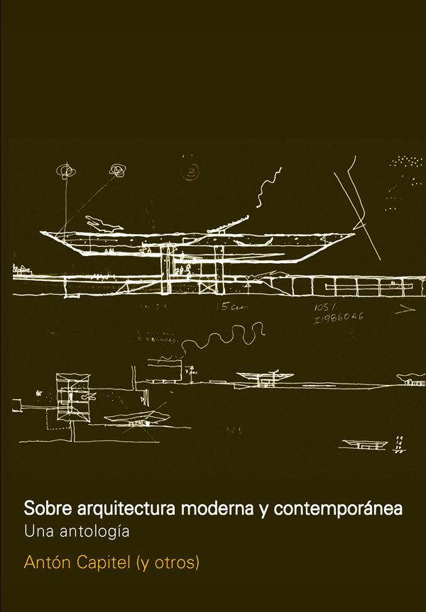 Sobre arquitectura moderna y contemporanea