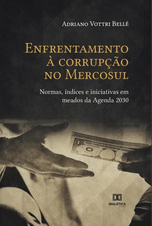 Enfrentamento à corrupção no Mercosul