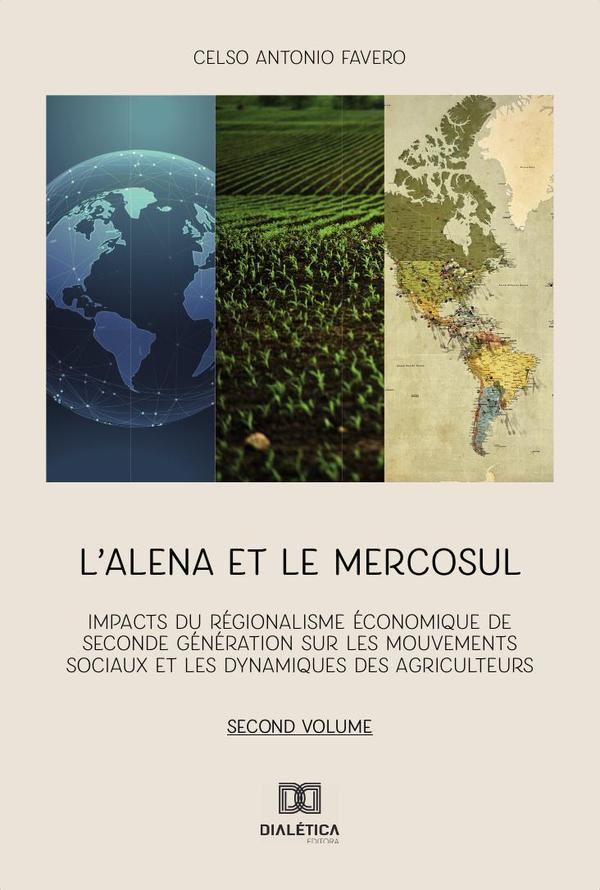 L’alena et le Mercosul – Volume 2