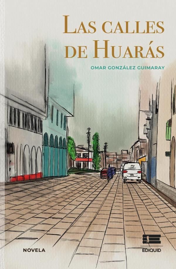 Las calles de Huarás