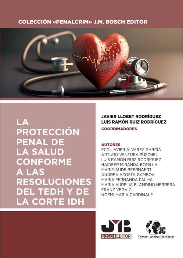 La protección penal de la salud conforme a las resoluciones del TEDH y de la Corte IDH