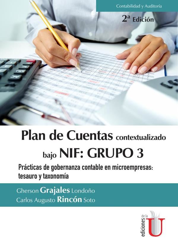 Plan de cuentas  contextualizado bajo Nif: grupo 3 prácticas de gobernanza  contable en microempresas: tesauro y taxonomía