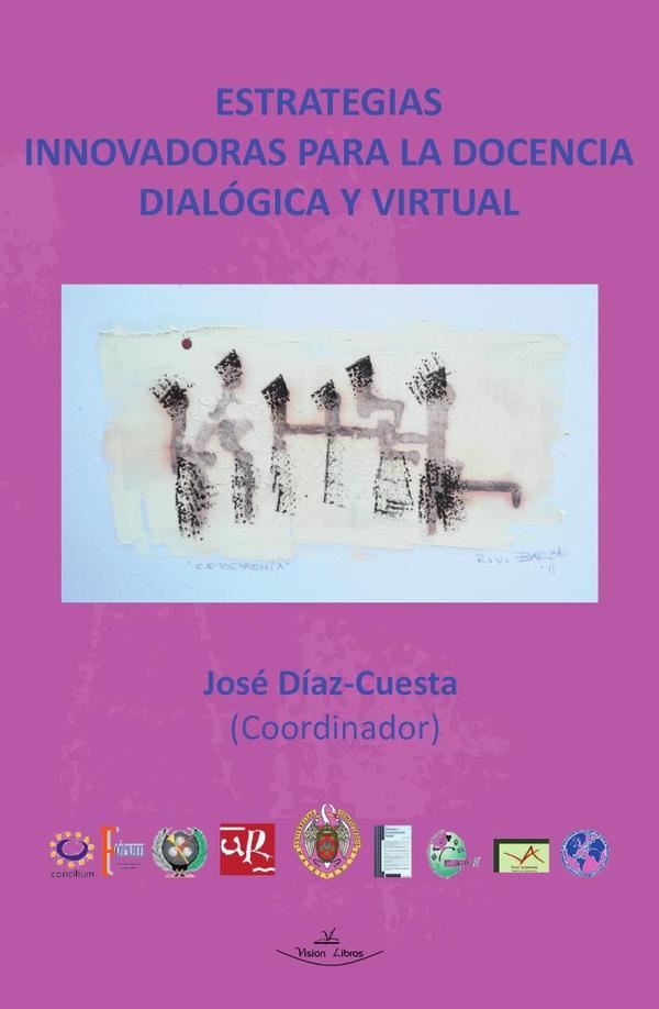 Estrategias innovadoras para la docencia dialógica y virtual