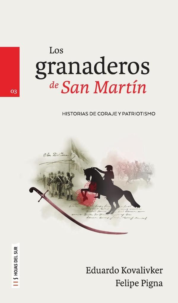 Los Granaderos de San Martín