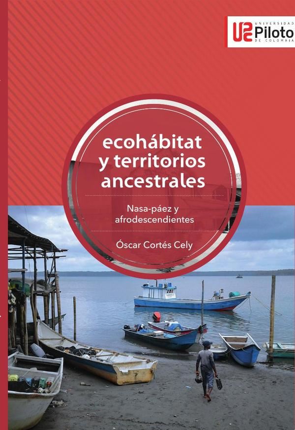 Ecohábitat y territorios ancestrales