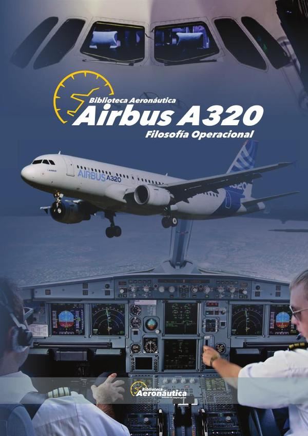 Airbus A320 – Filosofía Operacional