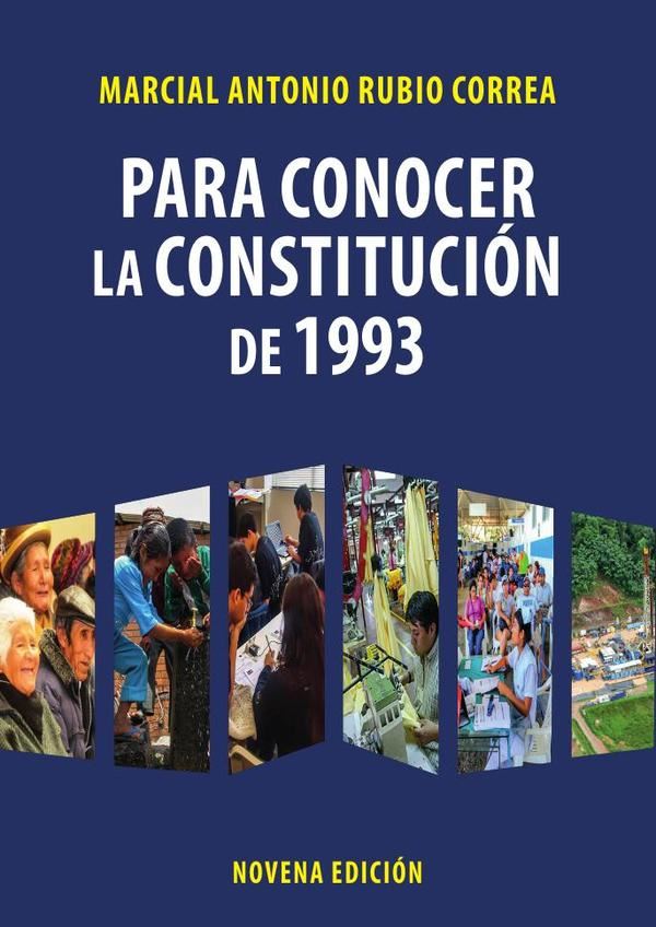 PARA CONOCER LA CONSTITUCIÓN DE 1993 – 9na edición
